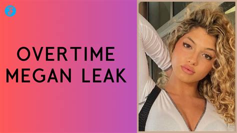 overtime megan. leaks|Overtime Megan Leaks: Unraveling the Digital Enigma